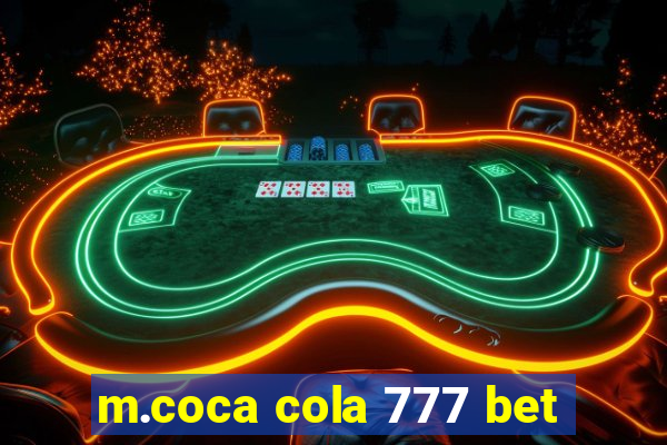 m.coca cola 777 bet